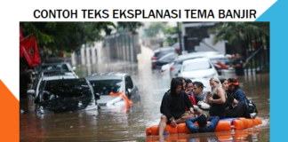 Contoh teks eksplanasi tentang bencana alam banjir
